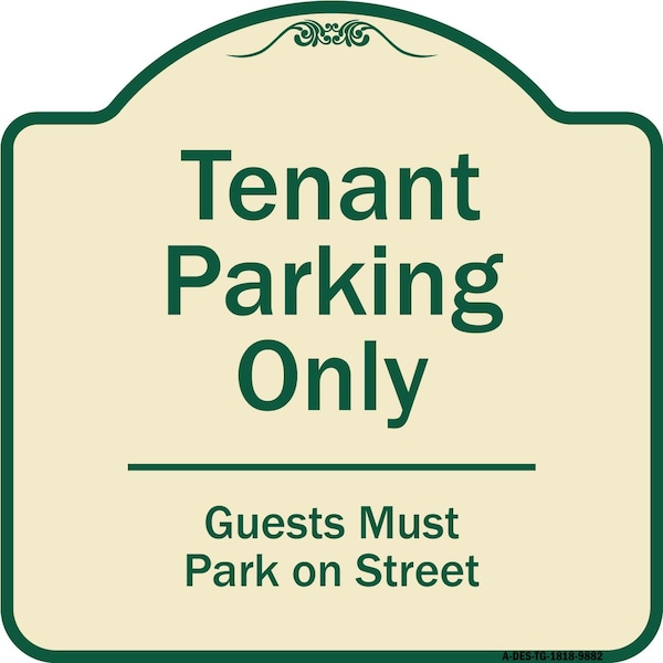 Signmission Designer Series-Tenant Parking Guests Park On Street Heavy-Gauge Aluminum, 18" x 18", TG-1818-9882 A-DES-TG-1818-9882 - main